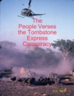 Image for People Verses the Tombstone Express Conspiracy