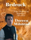 Image for Bedrock: Four Historical Romance Novellas
