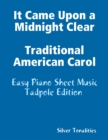 Image for It Came Upon a Midnight Clear Traditional American Carol - Easy Piano Sheet Music Tadpole Edition