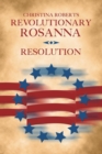 Image for Revolutionary Rosanna : Resolution