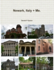 Image for Newark, Italy + Me.