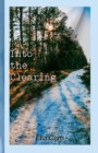 Image for Into the Clearing