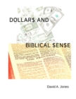 Image for Dollars and Biblical Sense