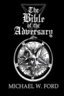 Image for The Bible of the Adversary 10th Anniversary Edition