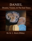 Image for Daniel: Dreams, Visions, &amp; The End Times Bible Lesson 1