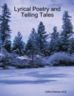 Image for Lyrical Poetry and Telling Tales