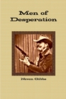 Image for Men of Desperation