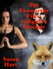 Image for Foxworthy Files: Caligula&#39;s Disciple - #5 In the Series
