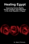 Image for Healing Egypt – Improving Human Rights, Social Cohesion and Education in the Arab Republic of Egypt