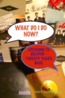 Image for What Do I Do Now? Listening to Britpop - 20 Years Back