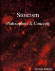 Image for Stoicism - Philosophers &amp; Concepts