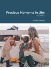 Image for Precious Moments in Life : Volume 4