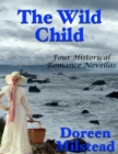 Image for Wild Child: Four Historical Romance Novellas