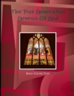 Image for The Five Generation Genesis Of God