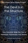 Image for The Devil is in the Structure