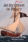 Image for Inception of Piracy