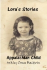 Image for Lora&#39;s Stories Appalachian Child