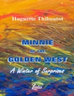 Image for Minnie of the Golden West - A Winter of Surprises