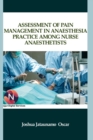 Image for Assessment of Pain Management in Anaesthesia Practice among Nurse Anaesthetists