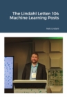 Image for Lindahl Letter: 104 Machine Learning Posts