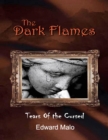 Image for Dark Flames: Tears of the Cursed