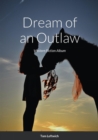 Image for Dream of an Outlaw: Western Fiction Album