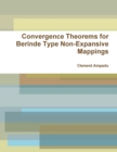Image for Convergence Theorems for Berinde Type Non-Expansive Mappings