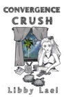 Image for CONVERGENCE CRUSH: The Caste