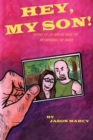 Image for Hey My Son! Stories of Life With The Incomparable Pat Marcy