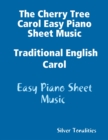Image for Cherry Tree Carol Easy Piano Sheet Music Traditional English Carol - Easy Piano Sheet Music
