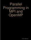 Image for Parallel Programming in MPI and OpenMP