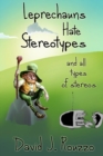 Image for Leprechauns Hate Stereotypes and All Types of Stereos