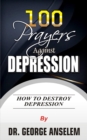 Image for 100  PRAYERS  AGAINST DEPRESSION