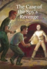 Image for The Case of the Spy&#39;s Revenge