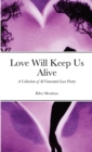 Image for Love Will Keep Us Alive