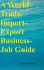 Image for World Trade-Import-Export Business-Job Guide