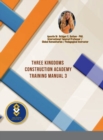 Image for Three Kingdoms Construction Academy - Training Manual # 3