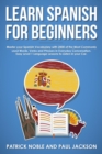 Image for Learn Spanish for Beginners: Master Your Spanish Vocabulary with 2000 of the Most Commonly Used Words, Verbs and Phrases in Everyday Conversation. Easy Level 1 Language Lesson to Listen in Your Car.