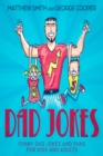 Image for Dad Jokes : Funny Dad Jokes and Puns for Kids and Adults: Funny Dad Jokes and Puns for Kids and Adults