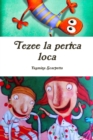 Image for Tezee la perica loca