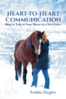 Image for Heart-To-Heart Communication