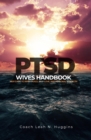 Image for PTSD Wives Handbook: Her Guide to Inner Peace, Self-Love, and Personal Strength