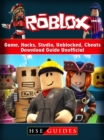 Image for Roblox Game, Hacks, Studio, Unblocked, Cheats, Download Guide Unofficial