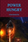 Image for Power Hungry