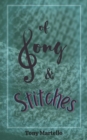 Image for Of Song &amp; Stitches: A Balance of Sound and Sanity