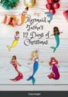 Image for Mermaid Tasha&#39;s 12 Days of Christmas