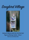 Image for Songbird Village : Historical Collection of the Dave Scott Bird Trail