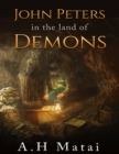 Image for John Peters In the Land of Demons