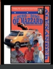 Image for My Hero Is a Duke...of Hazzard Tribute Artists Edition