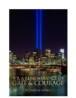 Image for 9/11: A Remembrance of Grit and Courage